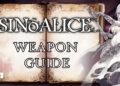 [ Guide ] A simple guide to weapons in SINoALICE