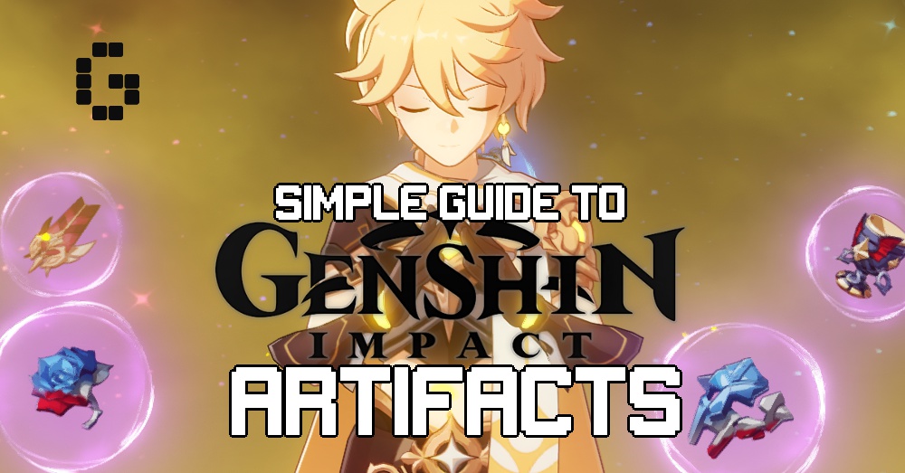 Guide Artifacts In Genshin Impact For Version 1 0 Gamerbraves